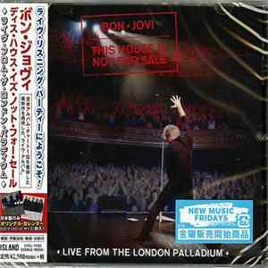 Bon Jovi - This House Is Not For Sale (Live From The London Palladium) Album