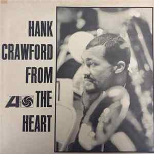 Hank Crawford - From The Heart Album