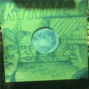 Kynnet - ... Taas Ne Menee Poks! Album