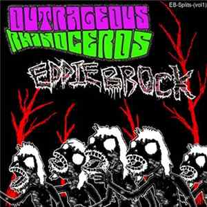 Eddie Brock / Outrageous Rhinoceros - EB-Splits-(vol1) Album