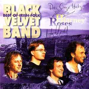 Black Velvet Band - Blarney Roses Album