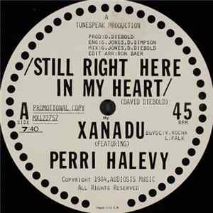 Xanadu Featuring Perri Halevy - Still Right Here In My Heart Album