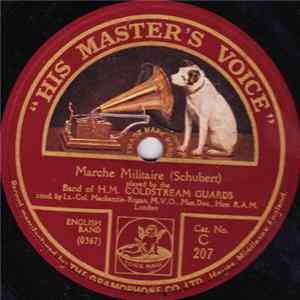 Band Of H.M. Coldstream Guards - Marche Militaire / Grand Marche, "La Reine De Saba" Album