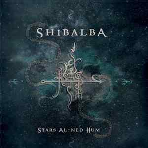 Shibalba - Stars Al-Med Hum Album