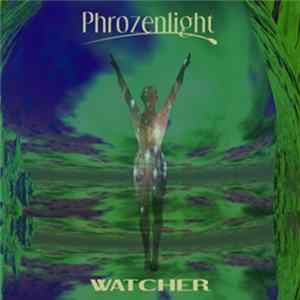Phrozenlight - Watcher Album