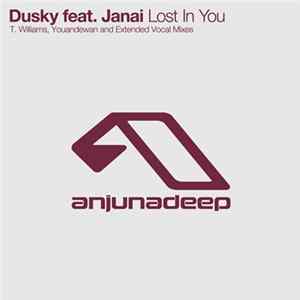 Dusky Feat. Janai - Lost In You Album