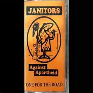 Janitors Against Apartheid - One For The Road Album