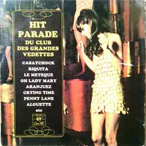 Various - Hit Parade N°1 Du Club Des Grandes Vedettes Album