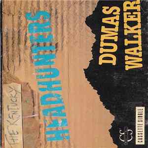 The Kentucky Headhunters - Dumas Walker Album