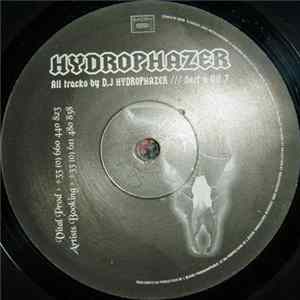 Hydrophazer - Worldwide Fuckerz Album
