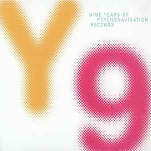 Various - Y9: Nine Years Of Psychonavigation Records Album