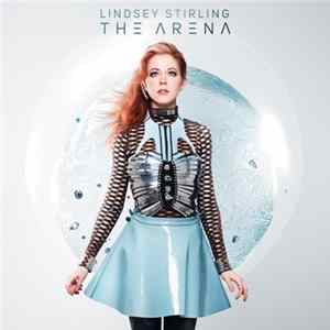Lindsey Stirling - The Arena Album