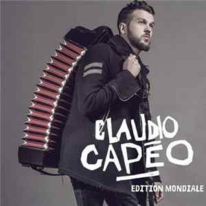 Claudio Capéo - Claudio Capéo (Edition Mondiale) Album