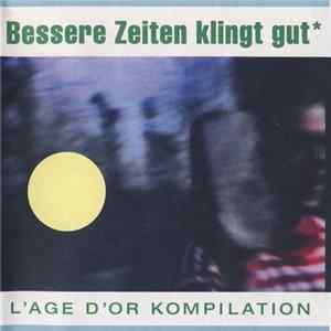 Various - Bessere Zeiten Klingt Gut Album