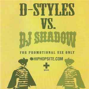 D-Styles vs. DJ Shadow - DJ Shadow Megamix Album