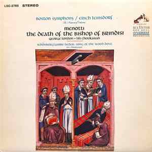 Boston Symphony / Erich Leinsdorf - Menotti - The Death Of The Bishop Of Brindisi Album