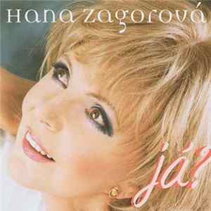 Hana Zagorová - Já? Album