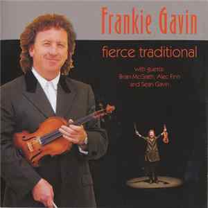 Frankie Gavin - Fierce Traditional Album