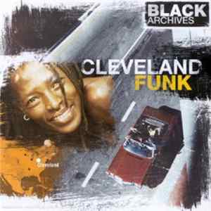 Various - Black Archives / Cleveland Funk Album