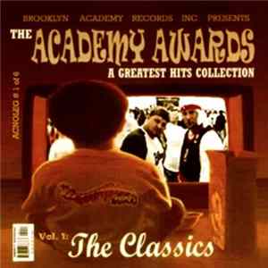 Brooklyn Academy - The Academy Awards - A Greatest Hits Collection - Vol. 1: The Classics Album