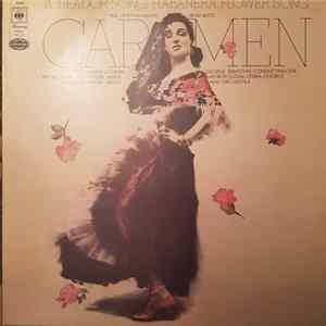 Nadine Conner, Raoul Jobin And Robert Weede And Rise Stevens As Carmen, George Sebastian Conducting The Metropolitan Opera Orchestra And Chorus - Highlights From Bizet's Carmen Album