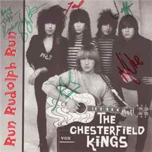 The Chesterfield Kings - Run Rudolph Run Album
