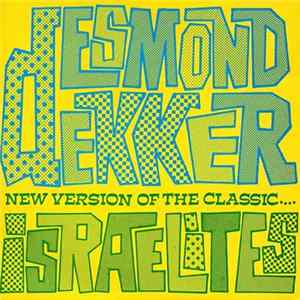 Desmond Dekker - Israelites / Why Fight? Album