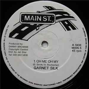 Garnet Silk - Oh Me Oh My Album