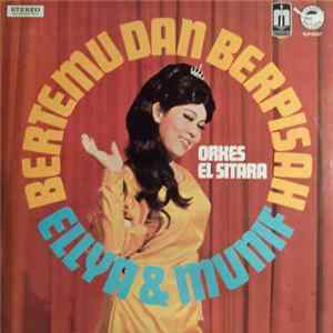 Ellya & Munif - Bertemu Dan Berpisah Album