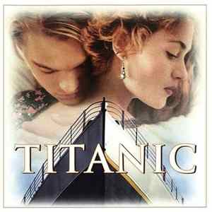 Various - Titanic: Le Film + La Bande Originale Du Film Album