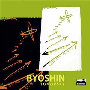Tomovsky - BYOSHIN 秒針 Album