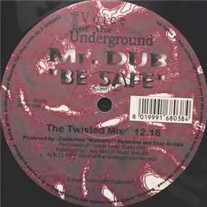 Mr. Dub - Be Safe Album