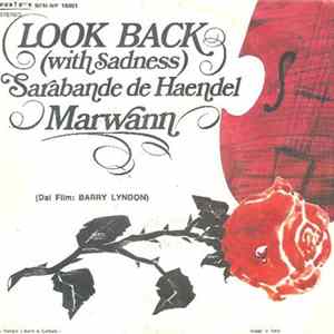 Marwann - Look Back (With Sadness) (Dal Film: Barry Lyndon) Album