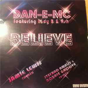 Dan-E-MC - Believe Album