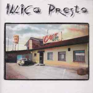Illico Presto - Cafe In Album