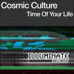 Cosmic Culture - Time Of Your Life Album