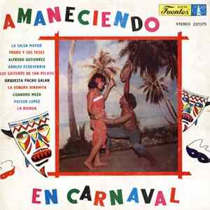 Various - Amaneciendo En Carnaval Volumen 2 Album