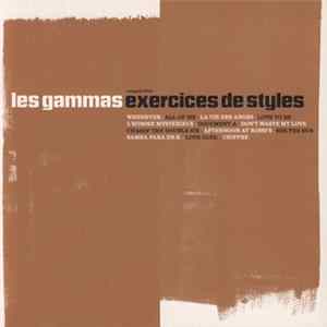 Les Gammas - Exercices De Styles Album