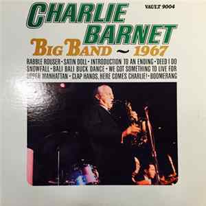 Charlie Barnet - Charlie Barnet Big Band - 1967 Album