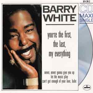 Barry White - You're The First, The Last, My Everything Album