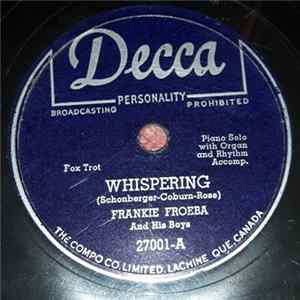 Frank Froeba And His Boys - Whispering / You're In Love With Everyone Album