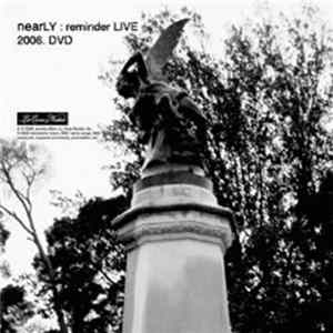 nearLY - Reminder Live Album
