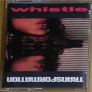 Whistle - Transformation Album