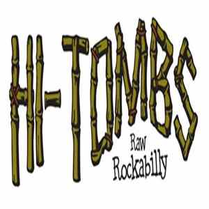 Hi-Tombs - Raw Rockabilly Album