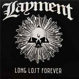 Layment - Long Lost Forever Album