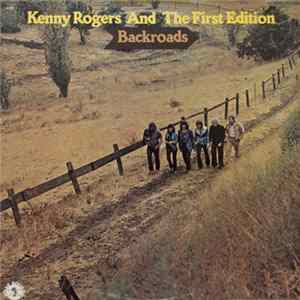 Kenny Rogers And The First Edition - Backroads Album