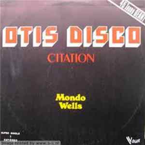Mondo Wells - Otis Disco Citation (Medley) Album
