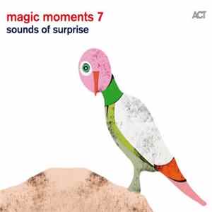 Various - Magic Moments 7 - Sounds Of Surprise Album