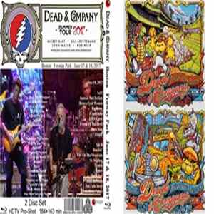 Dead & Company - Boston Fenway Park June 17 & 18, 2017 Album