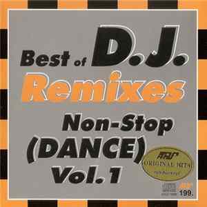 Various - Best Of DJ Remixes Non-Stop (Dance) Vol. 1 Album